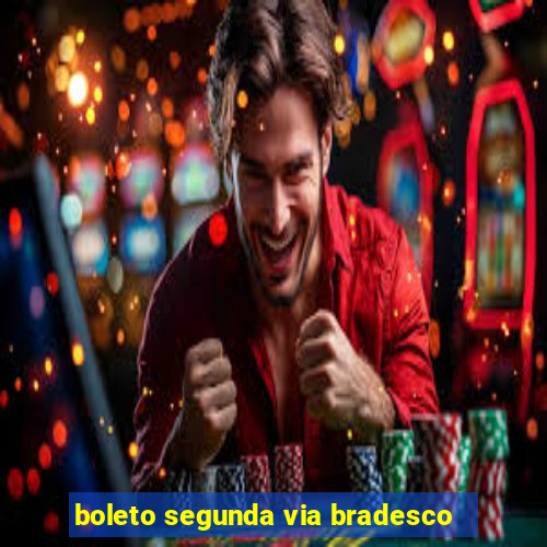 boleto segunda via bradesco